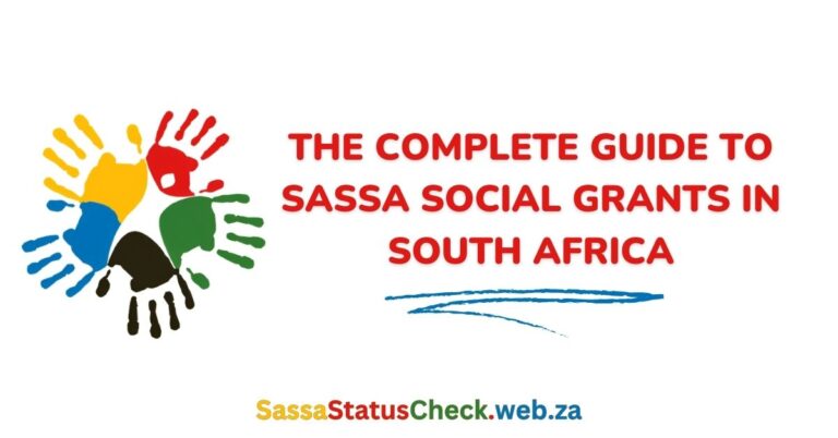 The Complete Guide to SASSA Social Grants Types [2024]