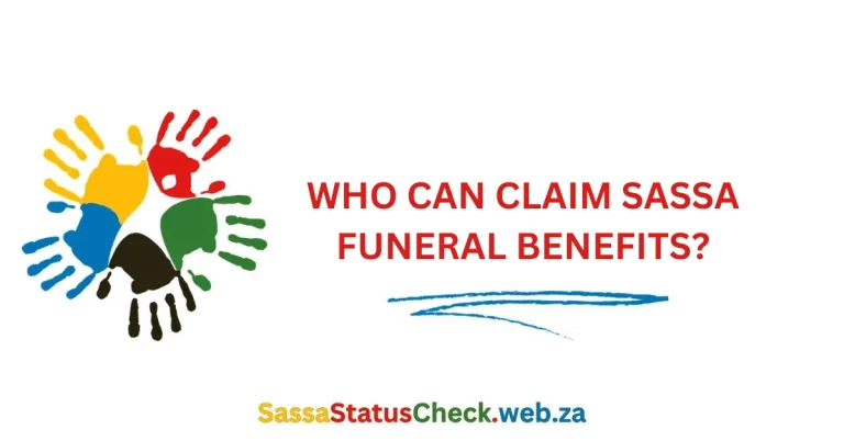 Who Can Claim SASSA Funeral Benefits?