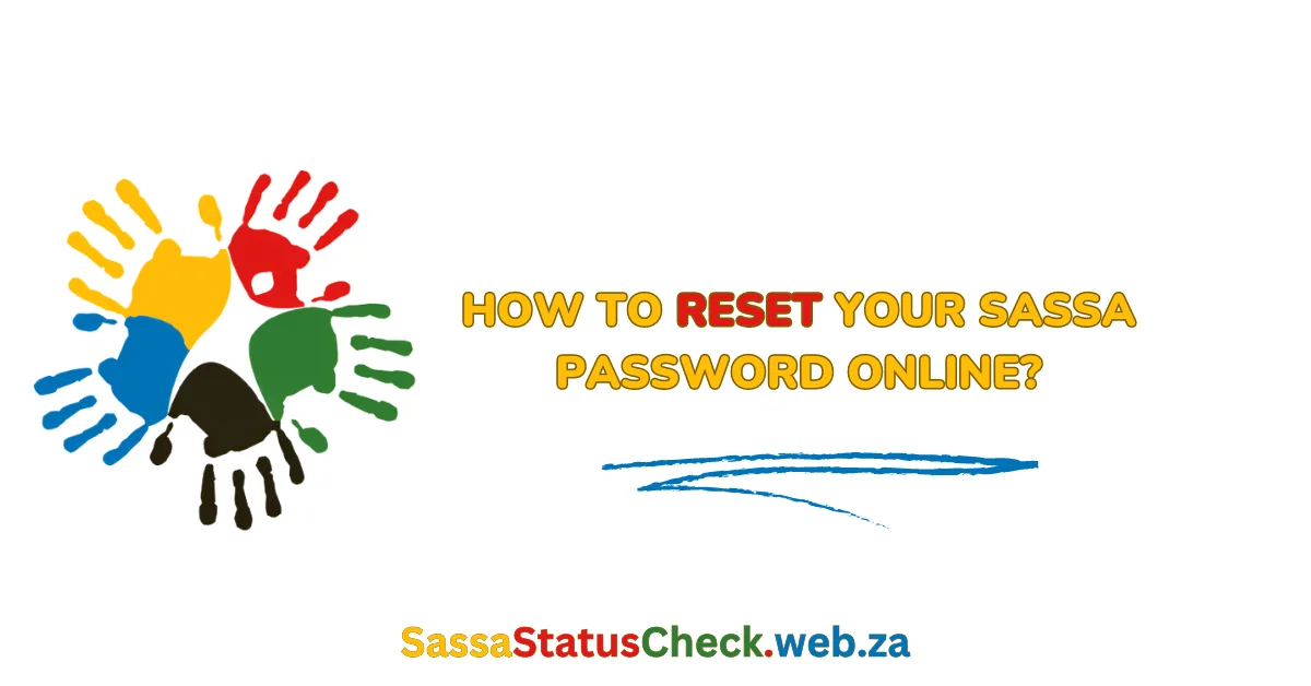 How To Reset Your SASSA Password Online?